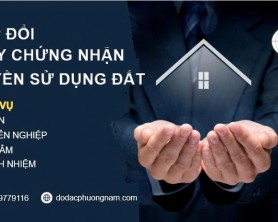 CẤP ĐỔI GIẤY CHỨNG NHẬN QUYỀN SỬ DỤNG ĐẤT